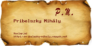 Pribelszky Mihály névjegykártya